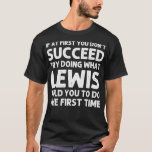 Camiseta LEWIS Gift Name Personalized Birthday Funny Christ<br><div class="desc">LEWIS Gift Name Personalized Birthday Funny Christmas Joke .lol, cool, funny, lol surprise, retro, animal, animals, christmas, cute, doll, dolls, dolls lol, lol doll, lol doll characters, lol surprise birthday, lol surprise mom, lol surprise party, lollipop, movie, music, rainbow, vintage, adorable, agriculture, all of us, amazing, anime, apedead hoodie, apedead...</div>