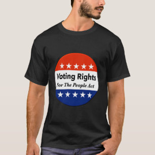 Camiseta Ley de derechos de voto para el pueblo