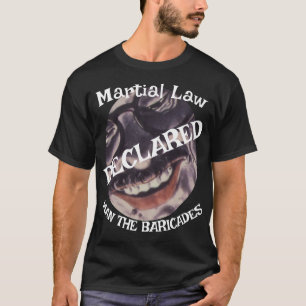 Camiseta Ley Marcial Declarada por Trump Republicanos Hit l