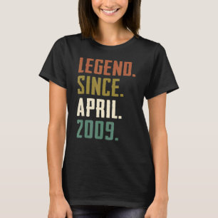 Camiseta Leyenda de 13 años desde abril de 2009 13 cumpleañ