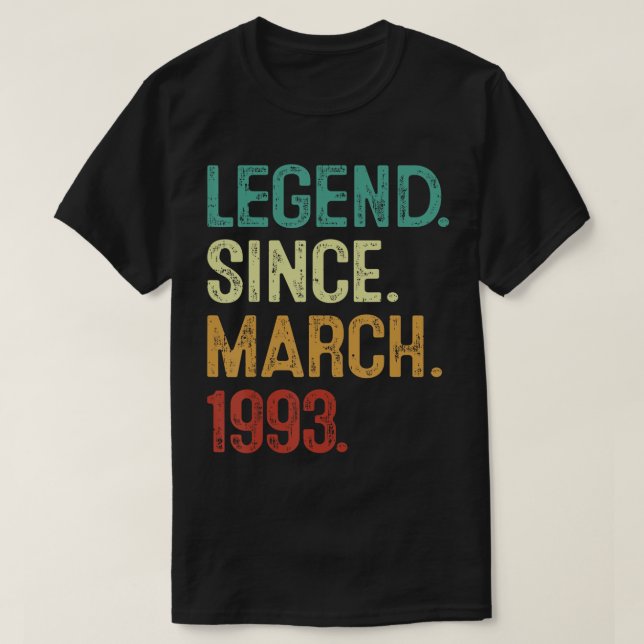 Camiseta Leyenda de 30 años desde marzo de 1993 30º cumplea (Diseño del anverso)