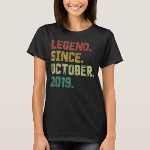 Camiseta Leyenda de 3 años desde octubre de 2019 Tercer cum