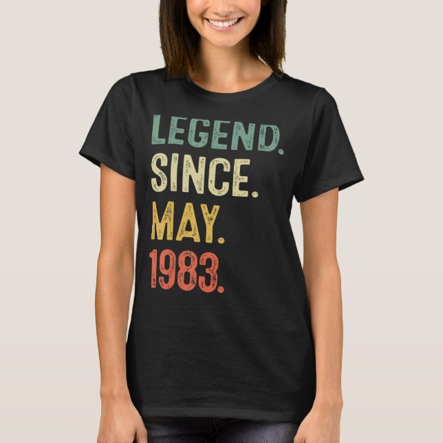 Camiseta Leyenda de 40 años desde mayo de 1983 40º cumpleañ (Anverso)