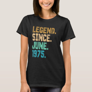 Camiseta Leyenda de 47 años desde junio de 1975 47º cumplea