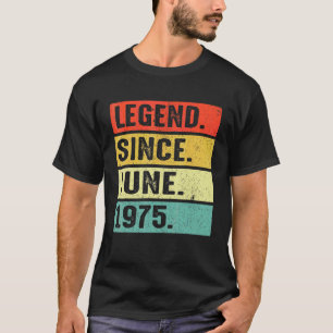 Camiseta Leyenda de 47 años desde junio de 1975 47 cumpleañ