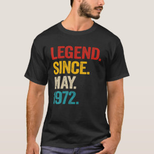 Camiseta Leyenda De 50 Años Desde Mayo De 1972 50º Cumpleañ
