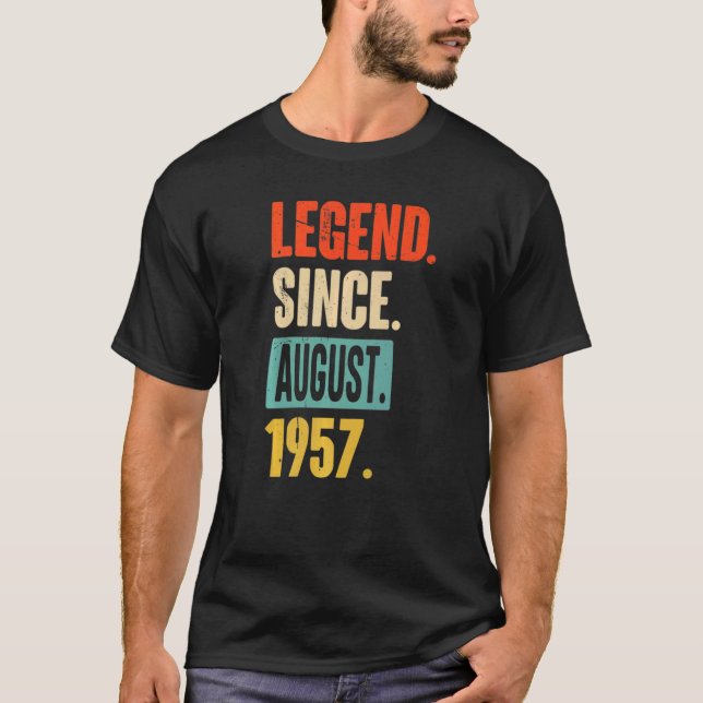 Camiseta Leyenda de 65 años desde agosto de 1957 65º nacimi (Anverso)