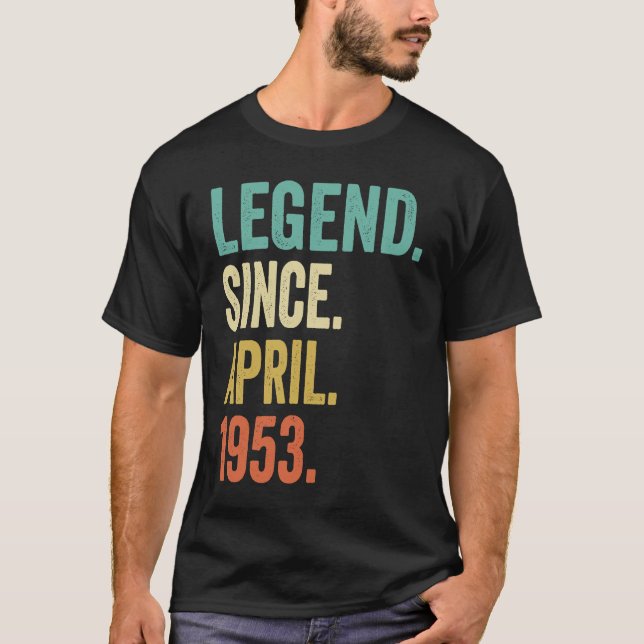 Camiseta Leyenda de 70 años desde abril de 1953 70º cumplea (Anverso)