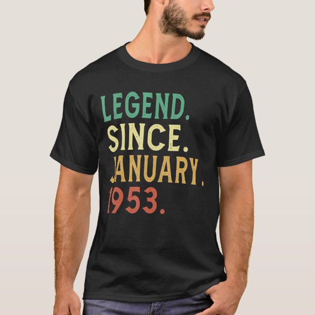 Camiseta Leyenda de 70 años desde enero de 1953 70º nacimie (Anverso)