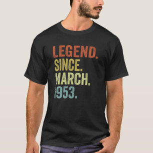 Camiseta Leyenda de 70 años desde marzo de 1953 70º cumplea