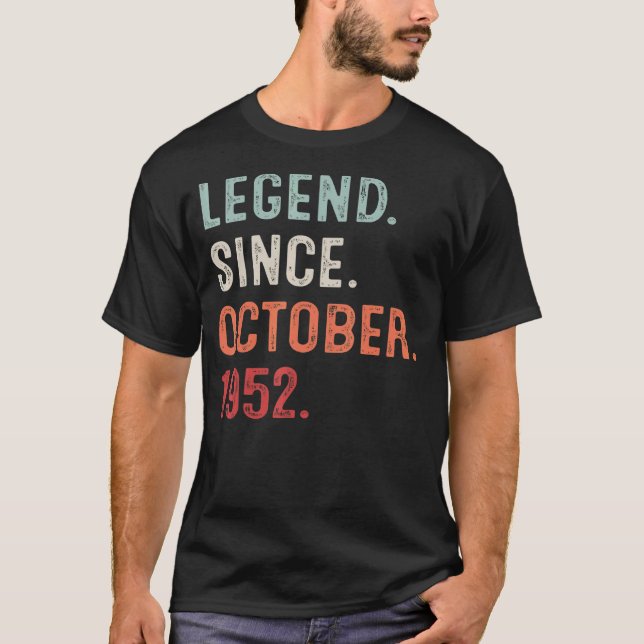 Camiseta Leyenda de 70 años desde octubre de 1952 70th Bday (Anverso)