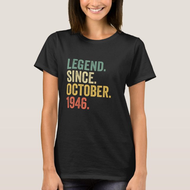 Camiseta Leyenda de 76 años desde octubre de 1946 76º nacim (Anverso)