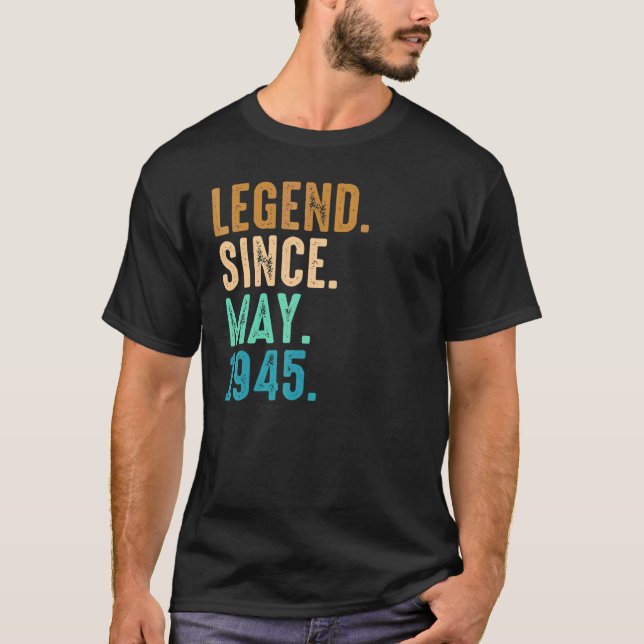 Camiseta Leyenda de 77 años desde mayo de 1945 (Anverso)