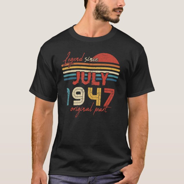 Camiseta Leyenda de cumpleaños desde julio de 1947 Parte or (Anverso)