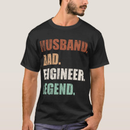 Camiseta Leyenda de ingeniero de Husband Dad