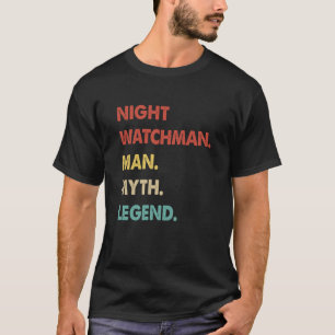 Camiseta Leyenda de mito de vigilante nocturno 1