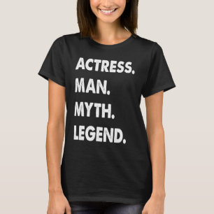 Camiseta Leyenda de mito del hombre de actriz 1