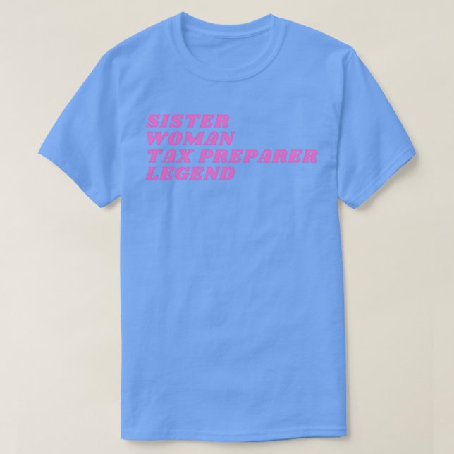 Camiseta Leyenda de preparadora de impuestos para mujer her (Diseño del anverso)