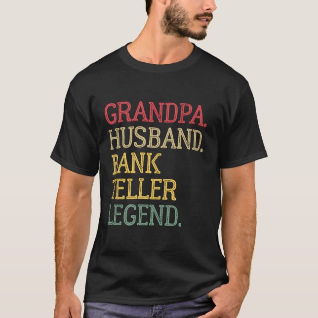 Camiseta Leyenda del cajero del banco del abuelo Husband (Anverso)