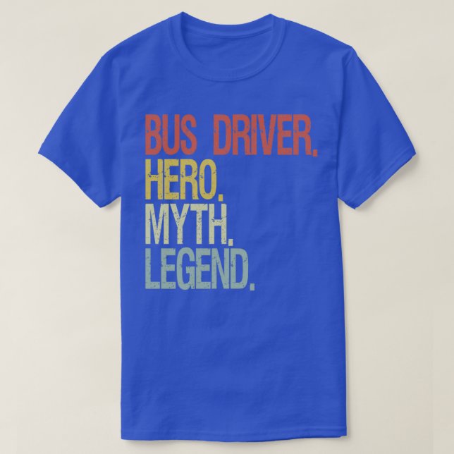 Camiseta Leyenda del conductor del autobús (Diseño del anverso)