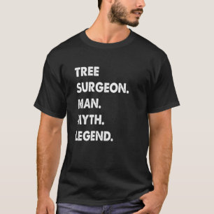 Camiseta Leyenda del mito del hombre cirujano del árbol