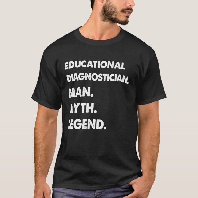 Camiseta Leyenda del mito del hombre de diagnóstico educati (Anverso)