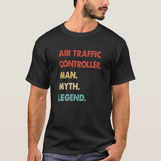 Camiseta Leyenda del mito del hombre del controlador de trá (Anverso)