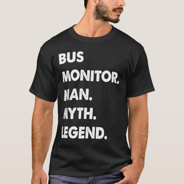 Camiseta Leyenda del mito del monitor de bus (Anverso)