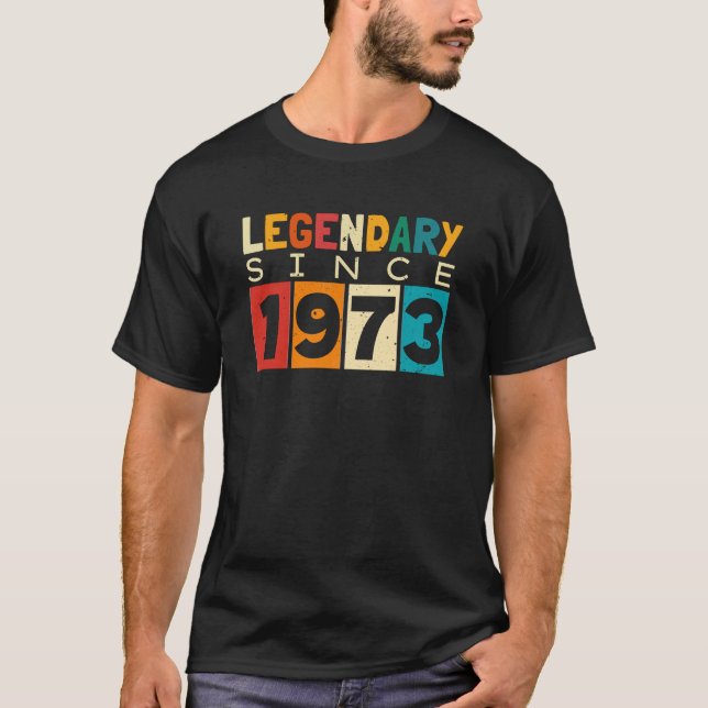 Camiseta Leyenda desde 1973 51º cumpleaños (Anverso)