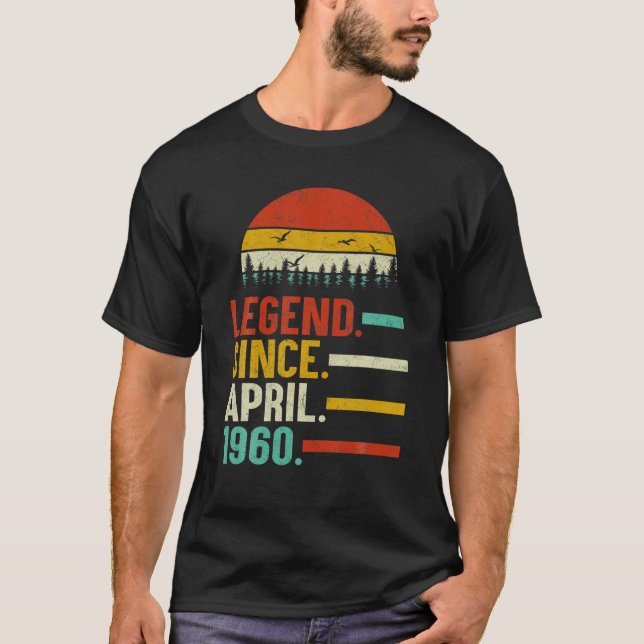 Camiseta Leyenda Desde Abril De 1960 60 Cumpleaños 60 Años (Anverso)
