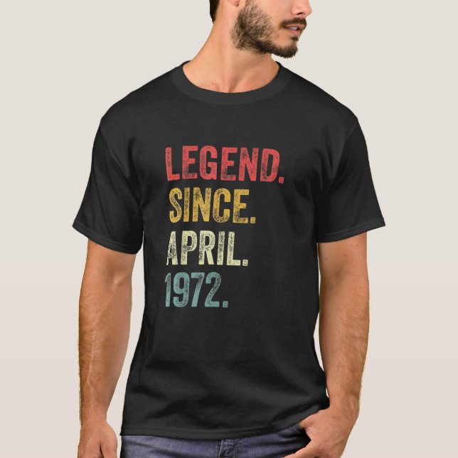 Camiseta Leyenda Desde Abril De 1972 50º Cumpleaños 50 Años (Anverso)