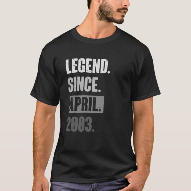 Camiseta Leyenda desde abril de 2003 Cumpleaños 20 Decoraci (Anverso)