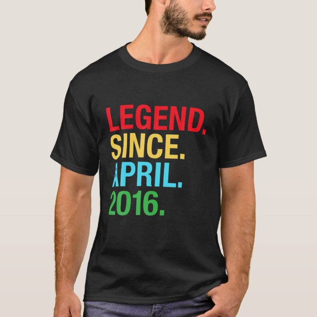 Camiseta Leyenda Desde Abril De 2016 Regalos De Cumpleaños  (Anverso)