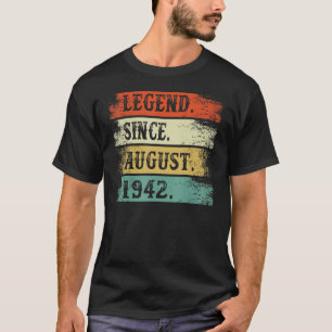 Camiseta Leyenda desde agosto de 1942 Cumpleaños 80 años