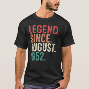 Camiseta Leyenda desde agosto de 1952 70th Bday 70 Years Ol