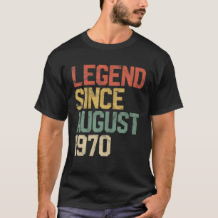 Camiseta Leyenda desde agosto de 1970 50º regalo de cumplea