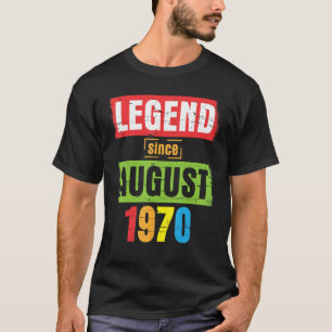 Camiseta Leyenda desde agosto de 1970 Feliz cumpleaños 53 a