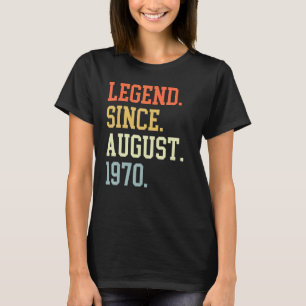 Camiseta Leyenda Desde Agosto De 1970 Para Las Mujeres Agos