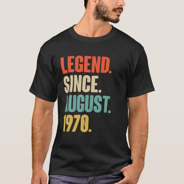 Camiseta Leyenda Desde Agosto De 1970 Regalo De Cumpleaños  (Anverso)