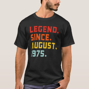 Camiseta Leyenda desde agosto de 1975 47 años Vintage 47