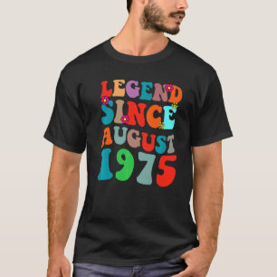 Camiseta Leyenda desde agosto de 1975 Vintage Birthday Retr