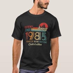 Camiseta Leyenda Desde Agosto De 1985 36 Años Nacida En Ago