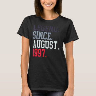 Camiseta Leyenda Desde Agosto De 1997 Para Las Mujeres Agos