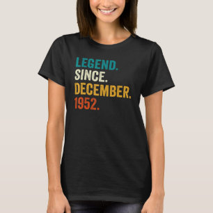 Camiseta Leyenda desde diciembre de 1952 70º cumpleaños 70 