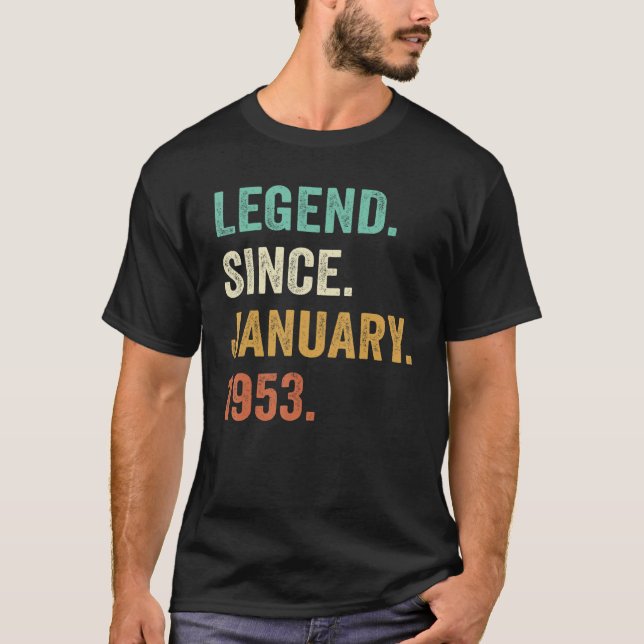 Camiseta Leyenda desde enero de 1953 70º cumpleaños 70 años (Anverso)