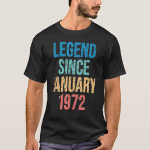 Camiseta Leyenda desde enero de 1972 50º Bday Retro 50 años