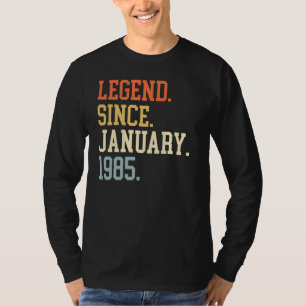 Camiseta Leyenda Desde Enero De 1985 Para Hombres Mujeres E