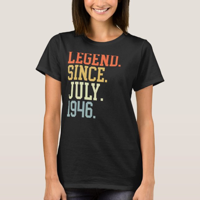 Camiseta Leyenda Desde Julio De 1946 Para Hombres Mujeres J (Anverso)