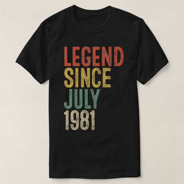 Camiseta Leyenda desde julio de 1981 Hombres Mujer 40 cumpl (Diseño del anverso)