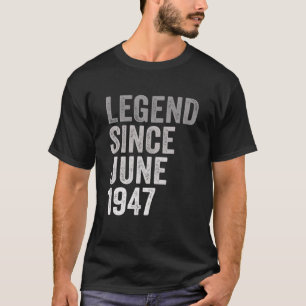 Camiseta Leyenda Desde Junio De 1947 Impresionante De 74 Añ